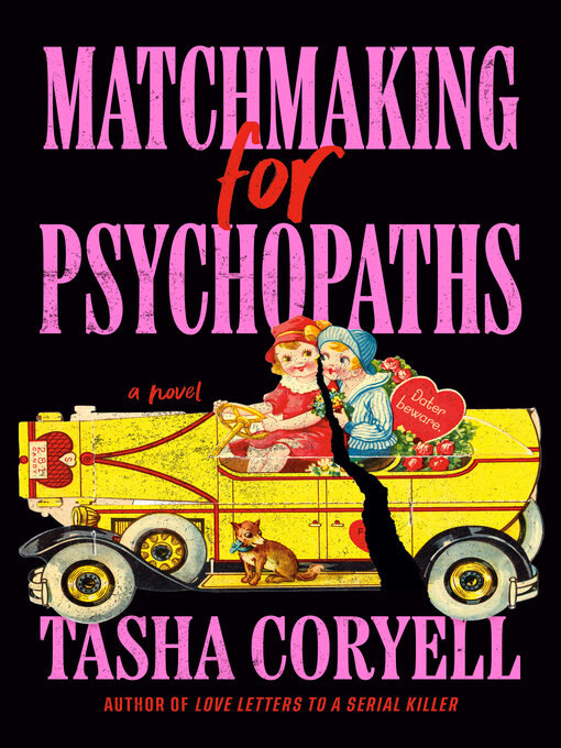 Title details for Matchmaking for Psychopaths by Tasha Coryell - Wait list